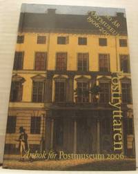 Postryttaren. Postmuseum 100 år.  Årsbok för…