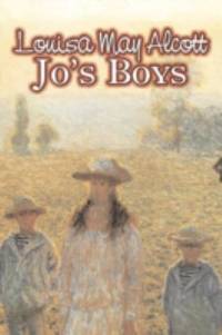 Jo&#039;s Boys by Louisa May Alcott - 2008