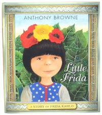 Little Frida: A Story of Frida Kahlo