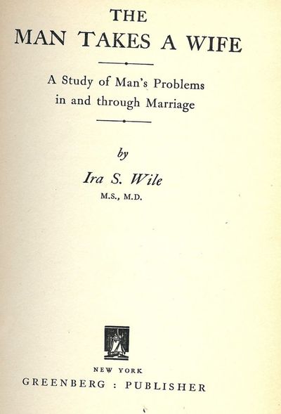 THE MAN TAKES A WIFE