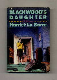 Blackwood's Daughter  - 1st Edition/1st Printing