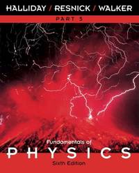 Fundamentals of Physics Part 5