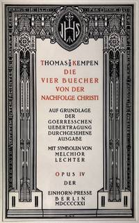 Thomas Von Kemp - Die Vier Buecher von der Nachfolge Christi,Vorchristliches Praeludium of Melchior Lechter, 1921