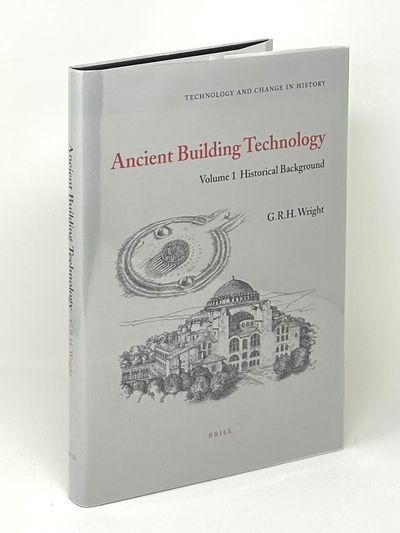 Ancient Building Technology, Volume 1: Historical Background
