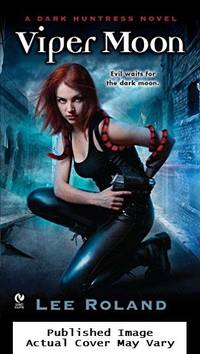Viper Moon: A  Novel of the Earth Witches
