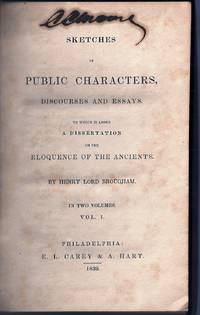 SKETCHES OF PUBLIC CHARACTERS, DISCOURSES AND ESSAYS: SIGNED by the author of 