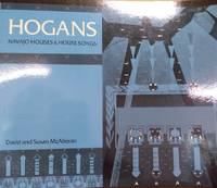 Hogans:  Navajo Houses and House Songs by McAllester, David; McAllester, Susan - 1987