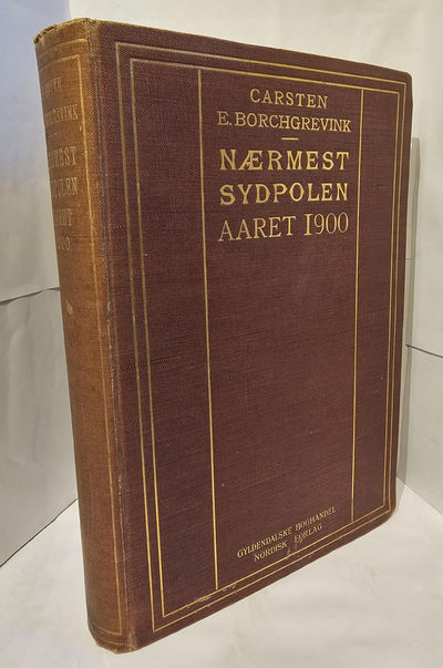 Nærmest Sydpolen - Aaret 1900.