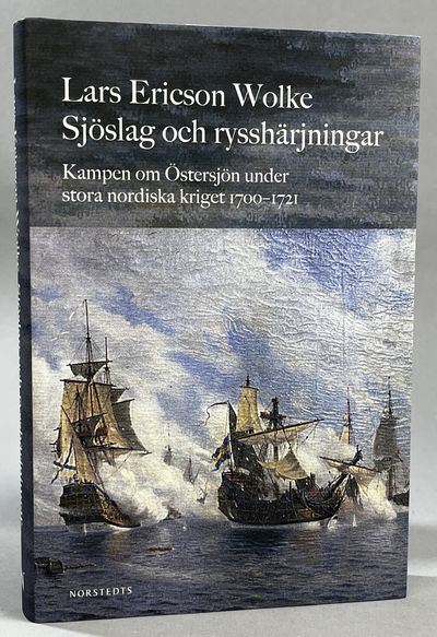 Sjöslag och rysshärjningar. Kampen om Östersjön…