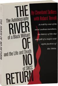 The River of No Return: The Autobiography of a Black Militant and the Life and Death of SNCC [Inscribed to Harry Belafonte]