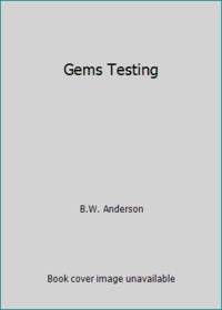 Gems Testing by B.W. Anderson - 1948