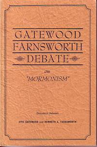 image of Gatewood Farnsworth Debate On "Mormonism"
