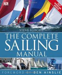 The Complete Sailing Manual: 3rd edition