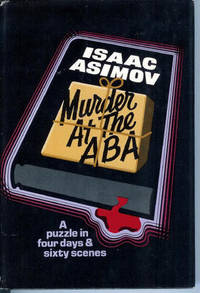 Murder at the ABA by Asimov, Isaac - 1976