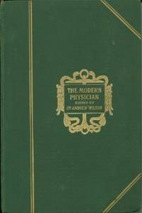 image of Modern Physician, The - Being a Complete Guide to the Attainment and Preservation of Health