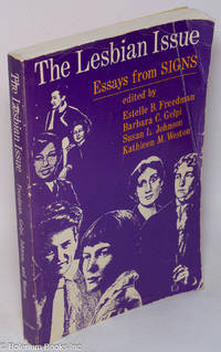 The lesbian issue: essays from Signs