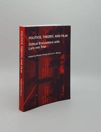image of POLITICS THEORY AND FILM Critical Encounters with Lars von Trier