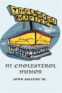 The Awful Waffle: Hi Cholesterol Humor