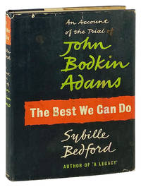 The Best We Can Do: An Account of the Trial of John Bodkin Adams