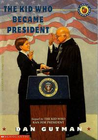 cover of The Kid Who Became President : Signed