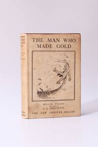 The Man Who Made Gold by Hilaire Belloc - 1930