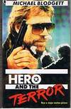 HERO AND THE TERROR by Michael Blodgett - Paperback - (Film/TV tie-in) - 1988 - from Sugen & Co. (SKU: 007673)
