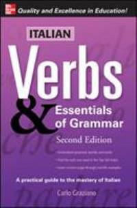 Italian Verbs & Essentials of Grammar, 2E. (Verbs and Essentials of Grammar Series)