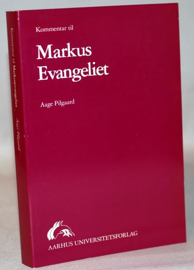 Kommentar til Markusevangeliet.