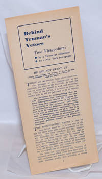 image of Behind Truman's Vetos: Two Viewpoints; by a Democrat columnist, by a New York newspaper