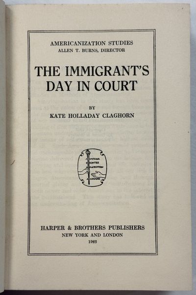 THE IMMIGRANT'S DAY IN COURT
