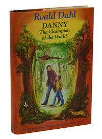 Danny: The Champion of the World by Dahl, Roald - 1975