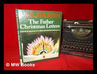 The Father Christmas letters / J.R.R. Tolkien ; edited by Baillie Tolkien