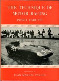 The Technique Of Motor Racing by Taruffi, Piero - 1969