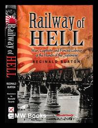 Railway of hell / by Reginald Burton ; [illustrations by Ronald Searle]