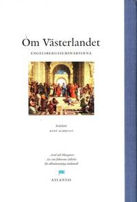 Om Västerlandet. Perspektiv från…
