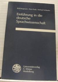 Einführung in die deutsche Sprachwissenschaft.