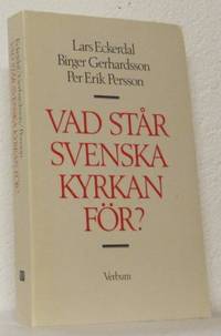 Vad står Svenska Kyrkan för?