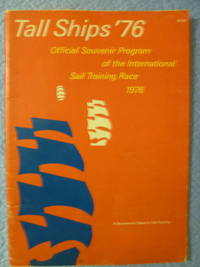 cover of Tall Ships '76: Official Souvenir Program of the International Sail Training Race 1976