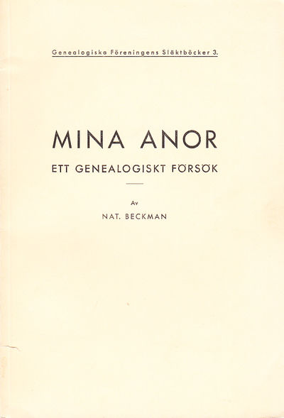 Mina anor. Ett genealogiskt försök.