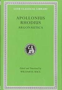 Argonautica (Loeb Classical Library) (Greek and English Edition) by Apollonius Rhodius - 2008-07-08