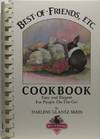 Best of Friends, Etc Cookbook (Best of Friends Cookbooks)