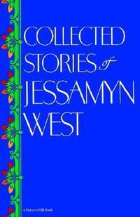 Collected Stories of Jessamyn West