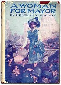 Chicago: Reilly & Britton, 1909. Hardcover. Fine/Very Good. First edition. Frontispiece and jacket a...