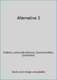 Alternative 3 de Watkins, Leslie with Ambrose, David and Miles, Christopher - 1987