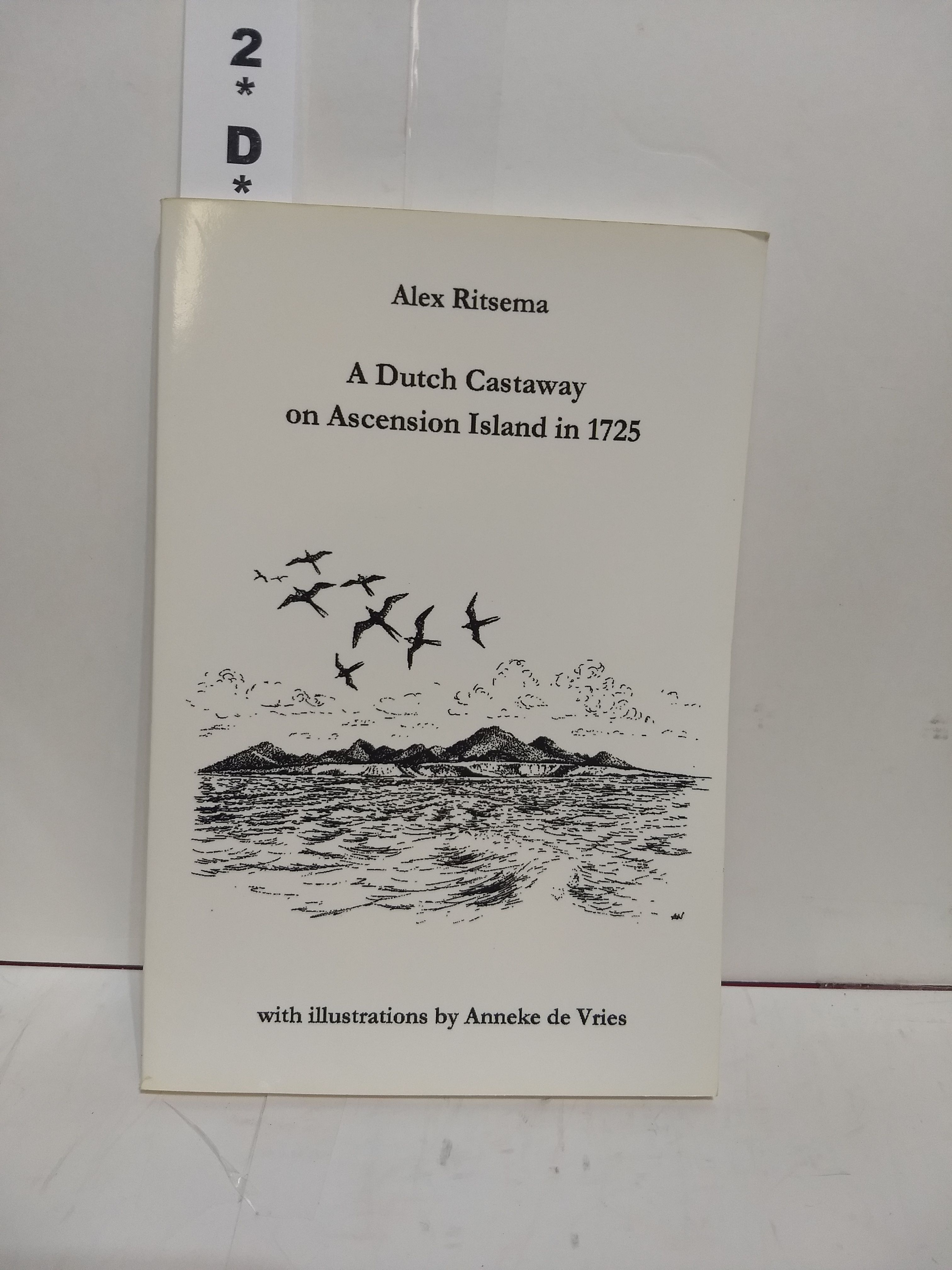 A Dutch Castaway On Ascension Island In 1725 By Alex Ritsema Paperback 06 From Fleur Fine