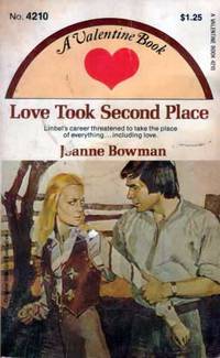 Love Took Second Place by Jeanne Bowman - Paperback - 1959 - from Kayleighbug Books (SKU: KB004934)