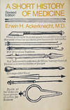 A Short History of Medicine. Revised edition.