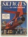 Skyways – Vol. 6, No. 11, November 1947