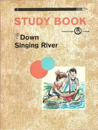 Down Singing River Study Book de Emmett A. Betts and Carolyn Welch - 1965