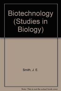 Biotechnology (Studies in Biology)